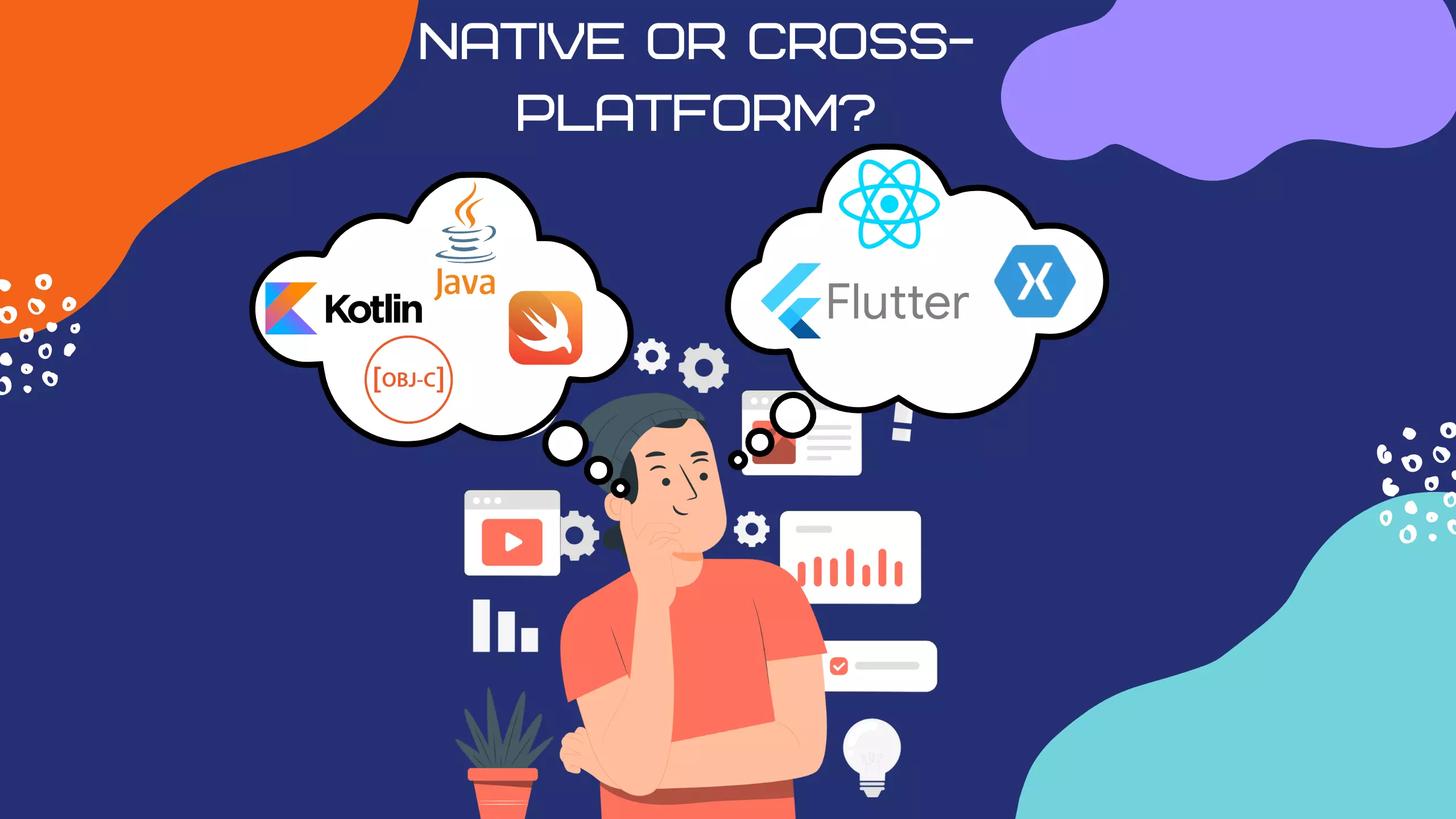 Native vs Cross-Platform Mobile App Development